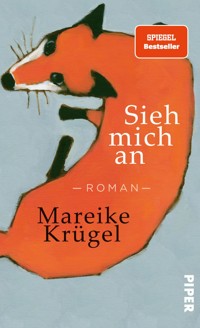 Sieh mich an - Mareike Krügel - E-Book