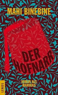 Der Hofnarr - Mahi Binebine - E-Book