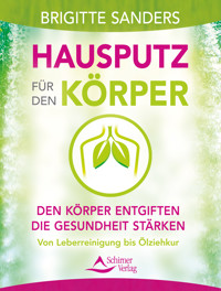 Hausputz für den Körper - Brigitte Sanders - E-Book