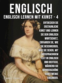 4 - Englisch - Englisch Lernen Mit Kunst - Mobile Library - E-Book