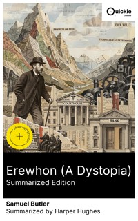 Erewhon (A Dystopia) (Summarized Edition) - Butler Samuel - E-Book