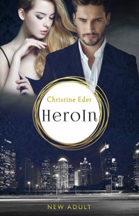 HeroIn - Band 1 - Christine Eder - E-Book