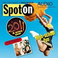 Englisch lernen mit Spaß Audio - Spaß an der High School - Judith Gilbert - Hörbuch