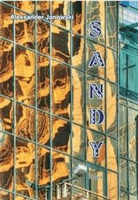 Sandy cz.II - Aleksander Janowski - E-Book