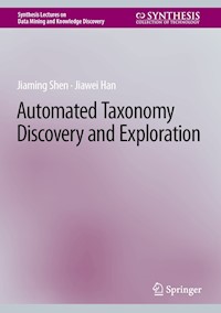Automated Taxonomy Discovery and Exploration - Jiaming Shen - E-Book