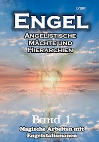 ENGEL - Band 1 - Frater LYSIR - E-Book