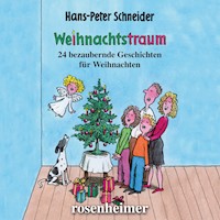 Weihnachtstraum - Hans-Peter Schneider - Hörbuch