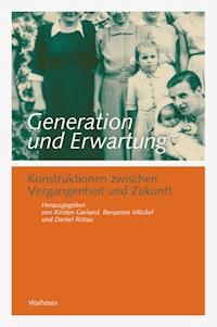 Generation und Erwartung -  - E-Book
