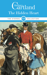 The Hidden Heart - Barbara Cartland - E-Book