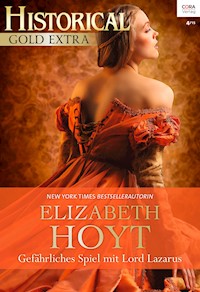 Gefährliches Spiel mit Lord Lazarus - Elizabeth  Hoyt - E-Book