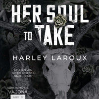 Her Soul To Take - Harley Laroux - Hörbuch