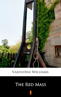 The Red Mass - Valentine Williams - E-Book