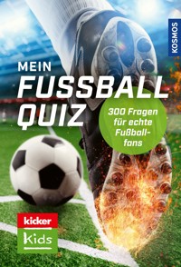 kicker Kids Fußball Quiz - Jonas Kozinowski - E-Book