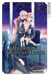 Drowning into the Night 01 - Anna Takamura - E-Book