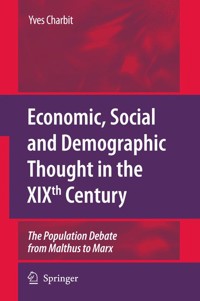 Economic, Social and Demographic Thought in the XIXth Century - Yves Charbit - E-Book