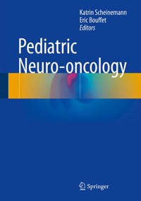 Pediatric Neuro-oncology -  - E-Book