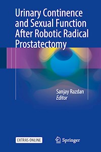 Urinary Continence and Sexual Function After Robotic Radical Prostatectomy - - E-Book