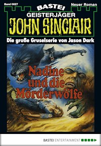 John Sinclair 627 - Jason Dark - E-Book