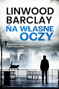 Na własne oczy - Linwood Barclay - E-Book