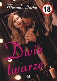 Dwie twarze - Miranda Inska - E-Book