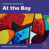 At the Bay - Katherine Mansfield - Hörbuch