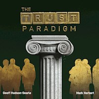 The Trust Paradigm - Geoff Hudson-Searle - Hörbuch