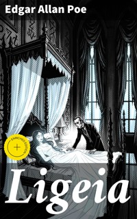 Ligeia - Edgar Allan Poe - E-Book