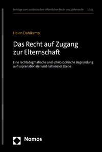 Das Recht auf Zugang zur Elternschaft - Helen Dahlkamp - kostenlos E-Book
