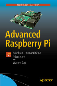 Advanced Raspberry Pi - Warren Gay - E-Book