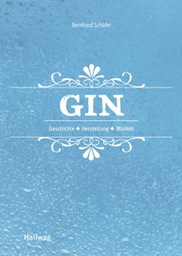 Gin - Bernhard Schäfer - E-Book