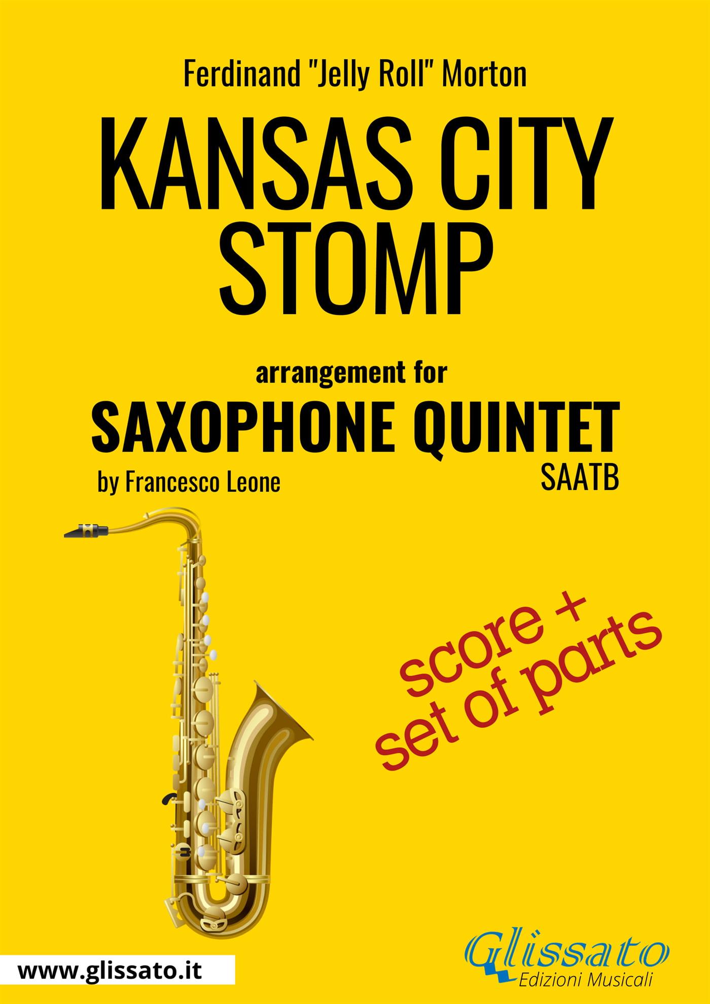 Saxophone Quintet "Kansas City Stomp" score & parts - Ferdinand "Jelly Roll" Morton - E-Book