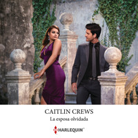 La esposa olvidada - Caitlin Crews - Hörbuch