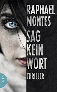 Sag kein Wort - Raphael Montes - E-Book