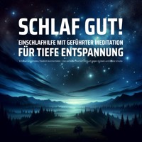 EINSCHLAFHILFE mit geführter Meditation für tiefe Entspannung - Schlafmedizinisches Zentrum - Hörbuch