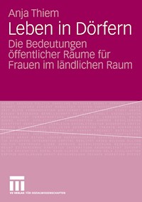 Leben in Dörfern - Anja Thiem - E-Book