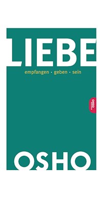 Liebe - Osho - E-Book