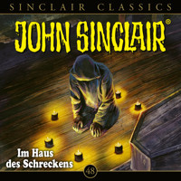 John Sinclair, Classics, Folge 48: Im Haus des Schreckens - Jason Dark - Hörbuch