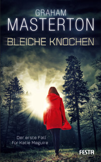 Bleiche Knochen - Graham Masterton - E-Book