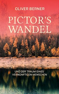 Pictor's Wandel - Oliver Berner - E-Book