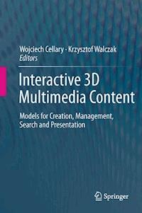 Interactive 3D Multimedia Content -  - E-Book