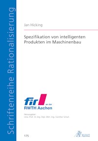 Spezifikation von intelligenten Produkten im Maschinenbau - Jan Hicking - E-Book