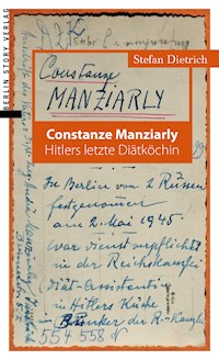 Constanze Manziarly - Stefan Dietrich - E-Book