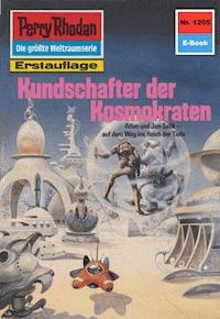 Perry Rhodan 1205: Kundschafter der Kosmokraten - Thomas Ziegler - E-Book