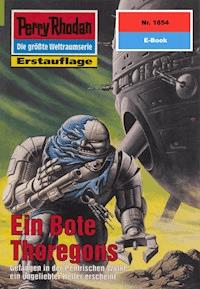 Perry Rhodan 1854: Ein Bote Thoregons - Hubert Haensel - E-Book