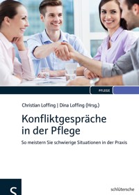Konfliktgespräche in der Pflege - Tanja Bodden - E-Book