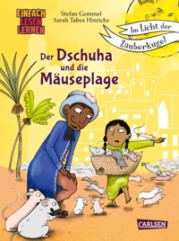 Im Licht der Zauberkugel: Der Dschuha und die Mäuseplage - Stefan Gemmel - E-Book