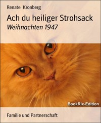 Ach du heiliger Strohsack - Renate Kronberg - E-Book