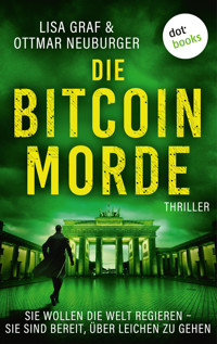 Die Bitcoin-Morde - Lisa Graf - E-Book