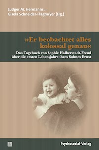 »Er beobachtet alles kolossal genau« -  - E-Book