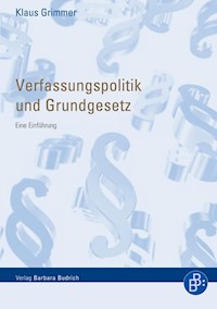 Verfassungspolitik und Grundgesetz - Klaus Grimmer - E-Book